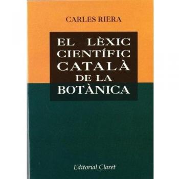 LEXIC CIENTIFIC CATALA DE LA BOTANICA
