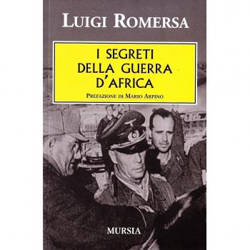 I segreti della guerra d'Africa
