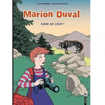 Marion Duval, tome 12 : Gare au loup !