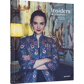 gestalten Insiders & Company (De). Neues Handwerk Für Ein Stilvolles Zuhause