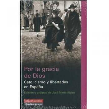 Por la gracia de Dios