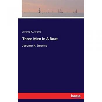 Three Men In A Boat