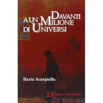 Davanti a un milione di universi