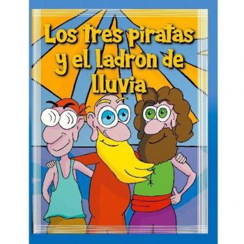 Los tres piratas y el ladrón de lluvia