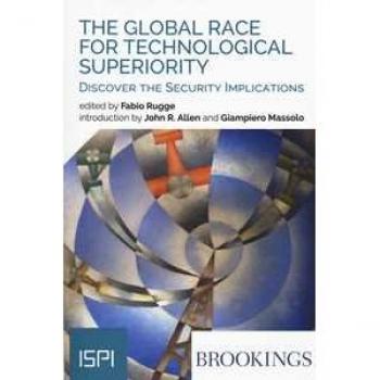 The global race for technological superiority. Discover the security implication
