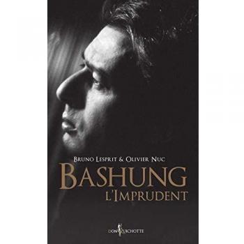 Bashung l'imprudent