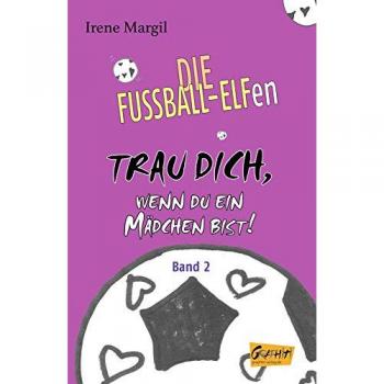 Die Fussball-Elfen, Band 2