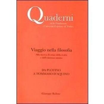 Viaggio nella filosofia. Da Plotino a Tommaso d'Aquino
