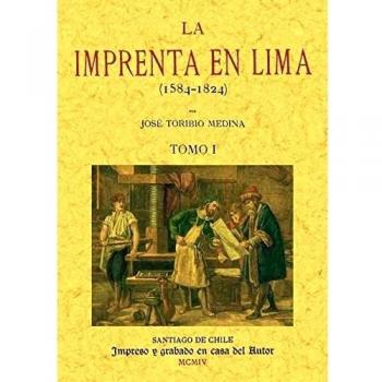 La imprenta en lima (4 tomos)