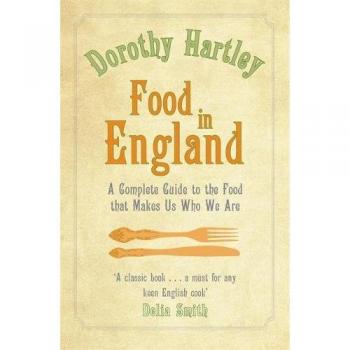Food in England Paperback Dorothy Hartley