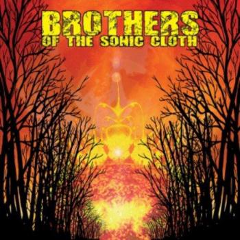 Brothers of the sonic cloth vinyl lp