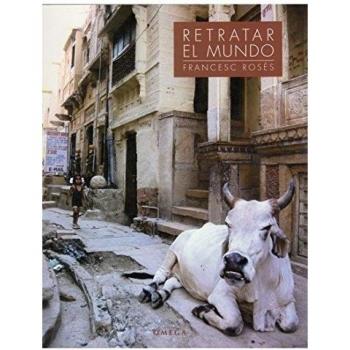 RETRATAR EL MUNDO (FOTO,CINE Y TV-FOTOGRAFÍA Y VIDEO)