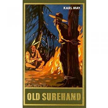 Old Surehand. Erster Band (Gesammelte Werke als Taschenbuch)