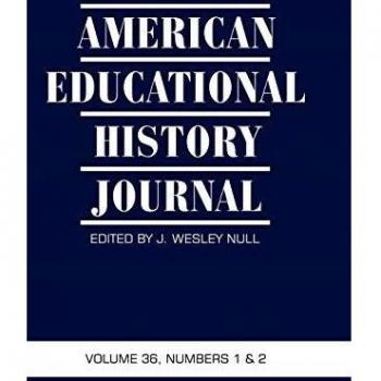 American Educational History Journal Volume 36, Number 1 & 2 2009 (He