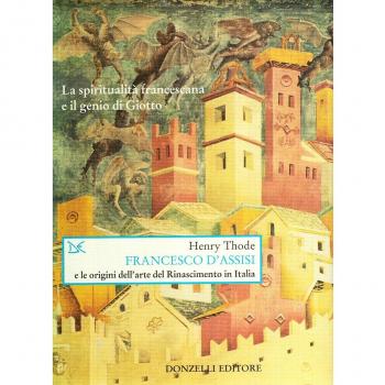 Francesco d'Assisi e le origini dell'arte del Rinascimento in Italia