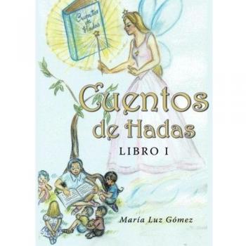 Cuentos de hadas: Libro I