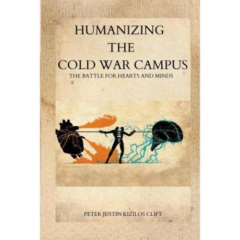Humanizing the Cold War Campus
