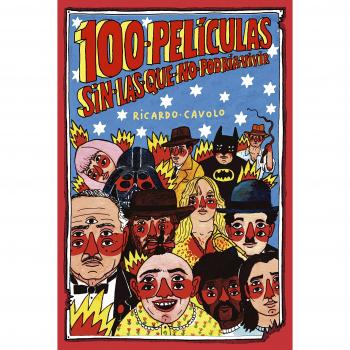 100 PELÍCULAS SIN LAS QUE NO PODRÍA VIVIR