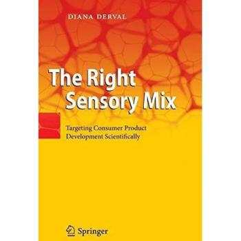 The Right Sensory Mix: Targeting Consumer Product Development Scientifically