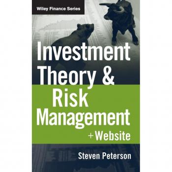Investment Theory and Risk Management by Peterson