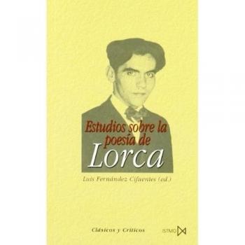 Estudios sobre la poesia de lorca