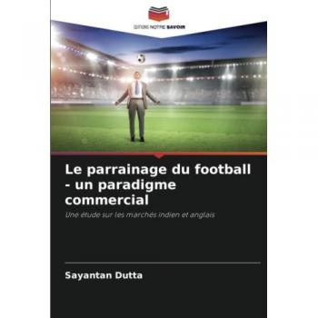 Dutta, Sayantan: Le parrainage du football