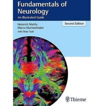 Fundamentals Of Neurology: An Illustrated Guide