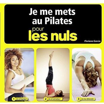 Je me mets au pilates pour les nuls