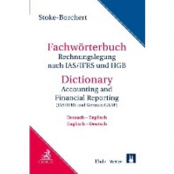 Stoke-Borchert, Bettina: Fachwörterbuch Rechnungslegung nach IAS/IFRS und HGB