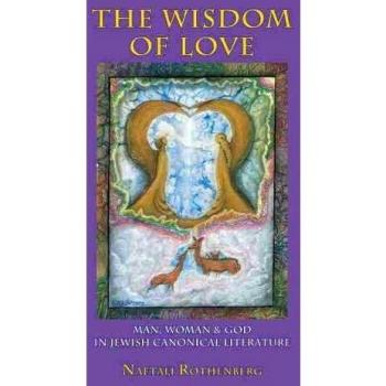 Wisdom of Love, Judaism and Jewish Life