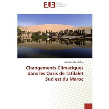 Changements Climatiques dans les Oasis de Tafilalet Sud est du Maroc