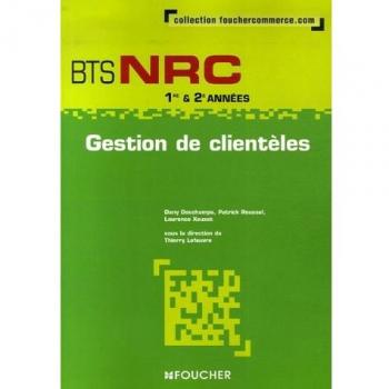 Gestion de clientèles BTS NRC 1e & 2e années