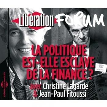 La Politique Est-Elle Esclave de la Finance