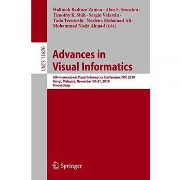 Advances in Visual Informatics