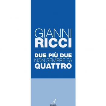 Due più due non sempre fa quattro