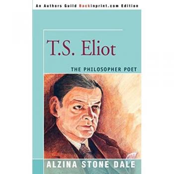 Dale, Alzina Stone: T.S. Eliot