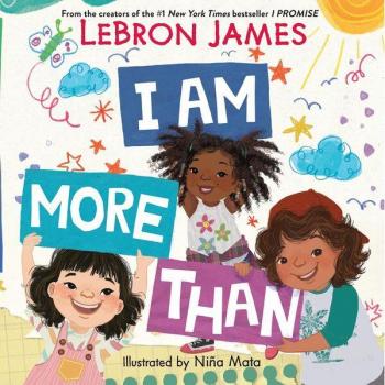 I Am More Than, by Lebron James