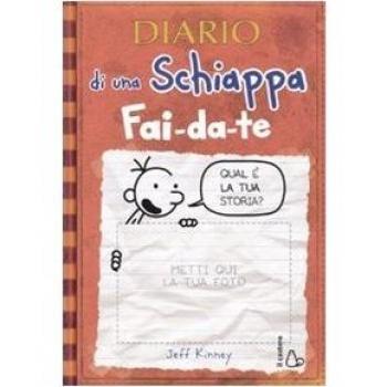 Diario di una schiappa fai-da-te. Ediz. illustrata