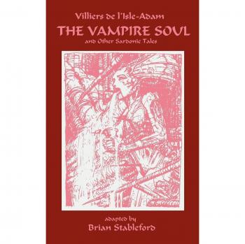 The Vampire Soul and Other Sardonic Tales
