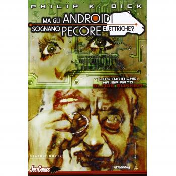 Blade Runner. Ma gli androidi sognano pecore elettriche? (Vol. 6)