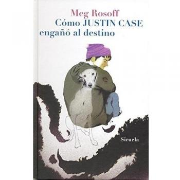 Cómo justin case engañó al destino (Tapa dura).