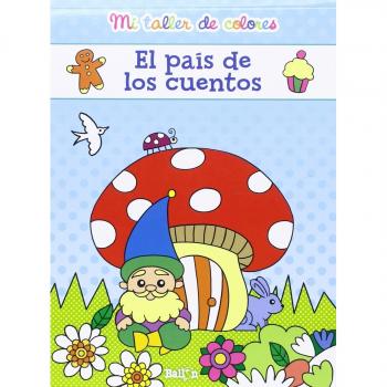 Mi taller de colores: el país de los cuentos