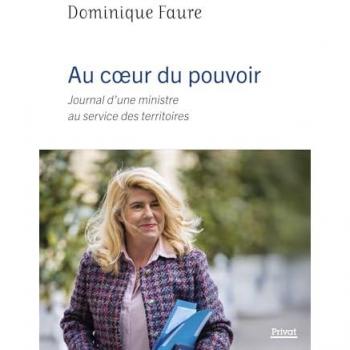Au coeur du pouvoir : journal d'une ministre au service des territoires
