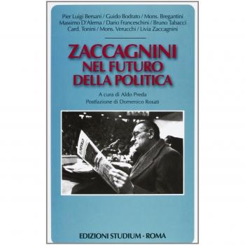 Zaccagnini nel futuro della politica