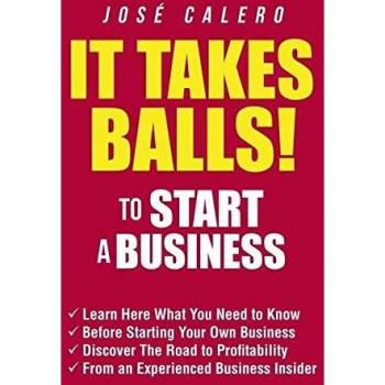 It Takes Balls! to Start a Business