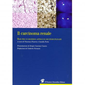 Il carcinoma renale. Basi per un moderno approccio multidisciplinare