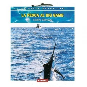 La pesca al big game
