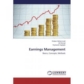 Earnings Management: Basics, Concepts, Methods