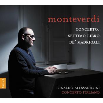Monteverdi Concerto – Seventeenth Volume of Madrigals