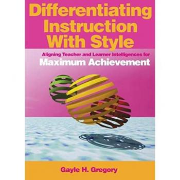 Differentiating Instruction With Style